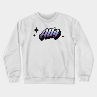 Ally - Retro Classic Typography Style Crewneck Sweatshirt